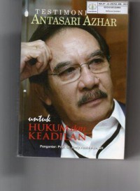 Image of Testimoni Antasari Azhar, Untuk Hukum dan Keadilan